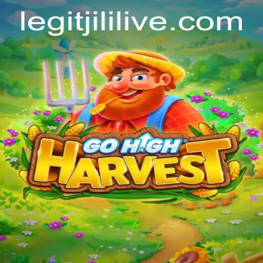 Exploring the World of GoHighHarvest with JILILIVE