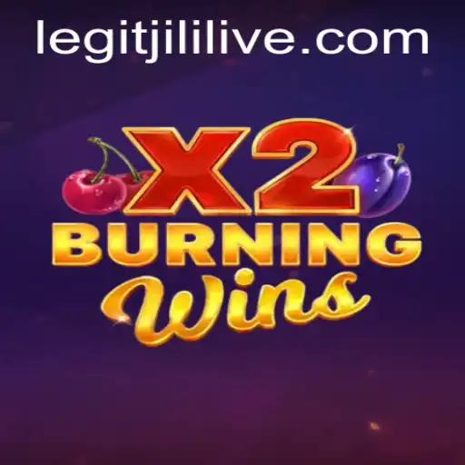 Discover the Thrills of BurningWinsX2 and the Excitement of JILILIVE